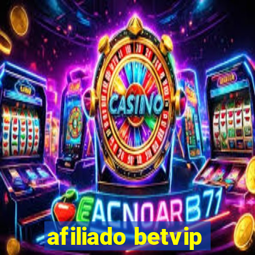 afiliado betvip
